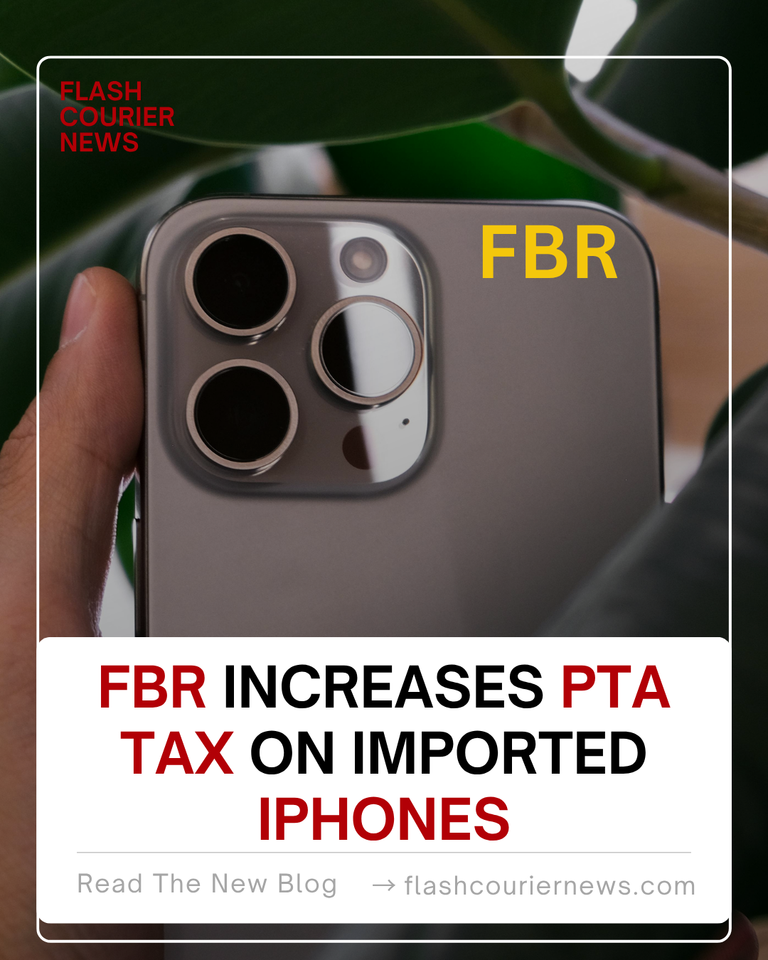 FBR Increases PTA Tax on Imported iPhones