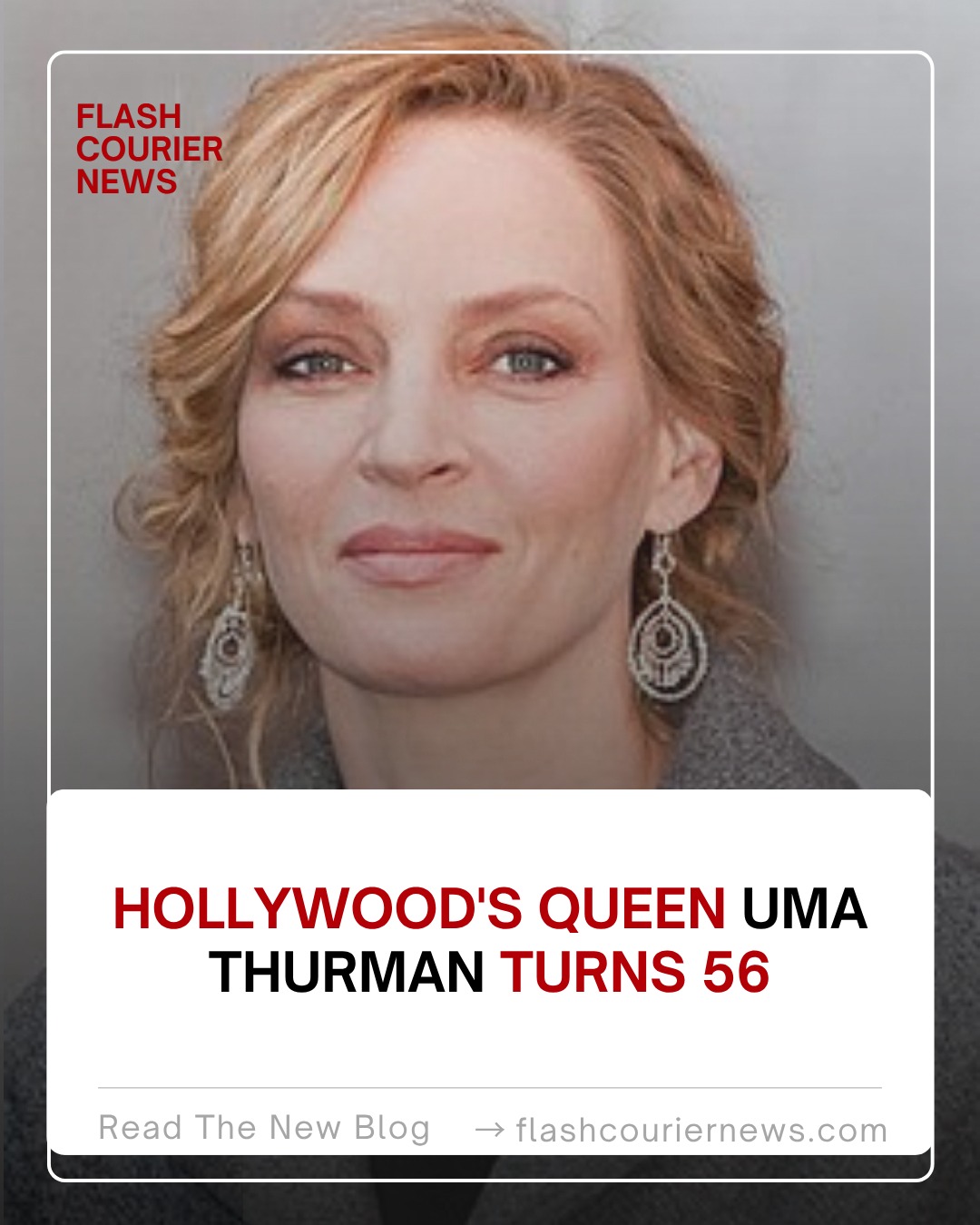 Hollywood's Queen Uma Thurman turns 56