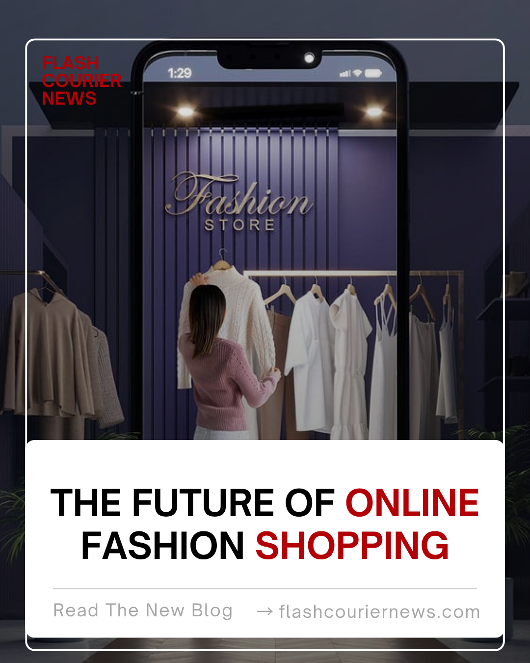 The Future of Online Fashion Shopping