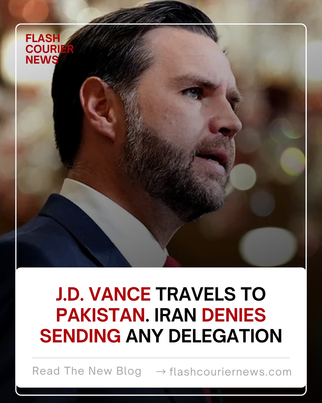 US Vice President J.D. Vance Travels to Pakistan. Iran Denies Sending Any Delegation