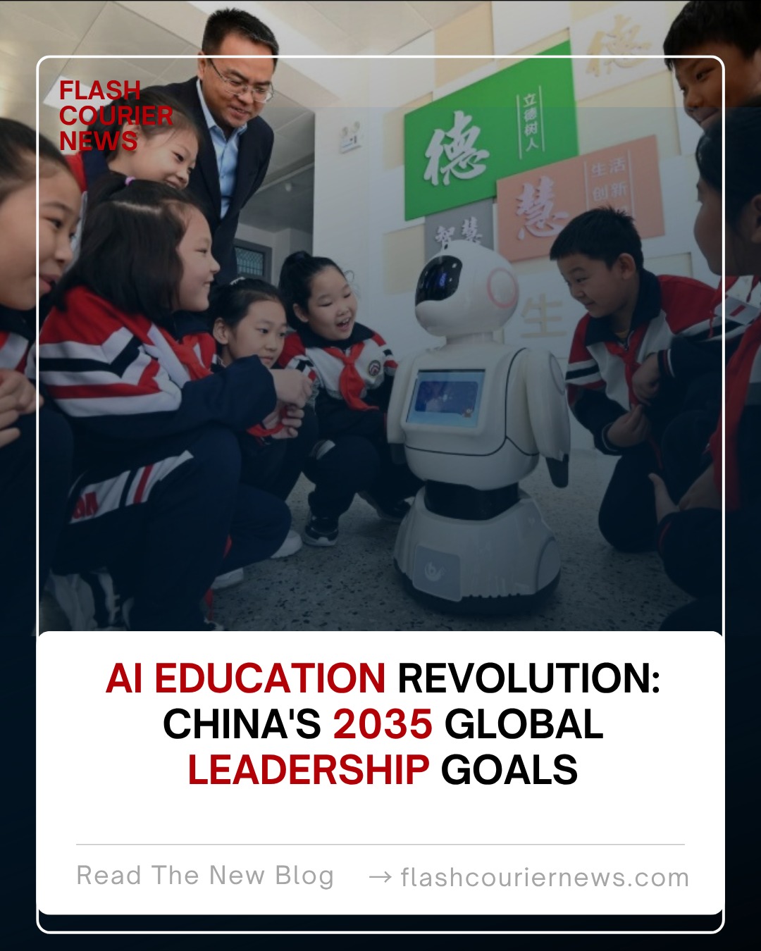 AI Education Revolution: China's 2035 Global Leadership Goals