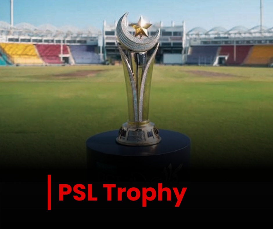 PSL trophy with Lahore Gaddafi Stadium background PSL 11 2026