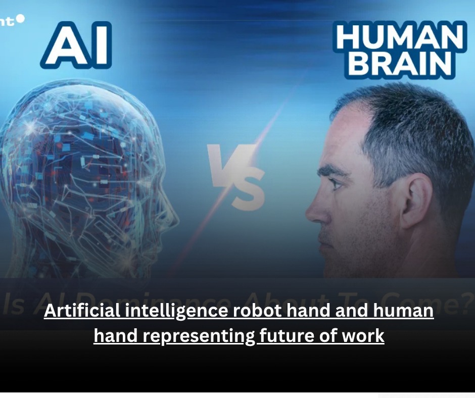Artificial intelligence robot hand and human hand representing future of work