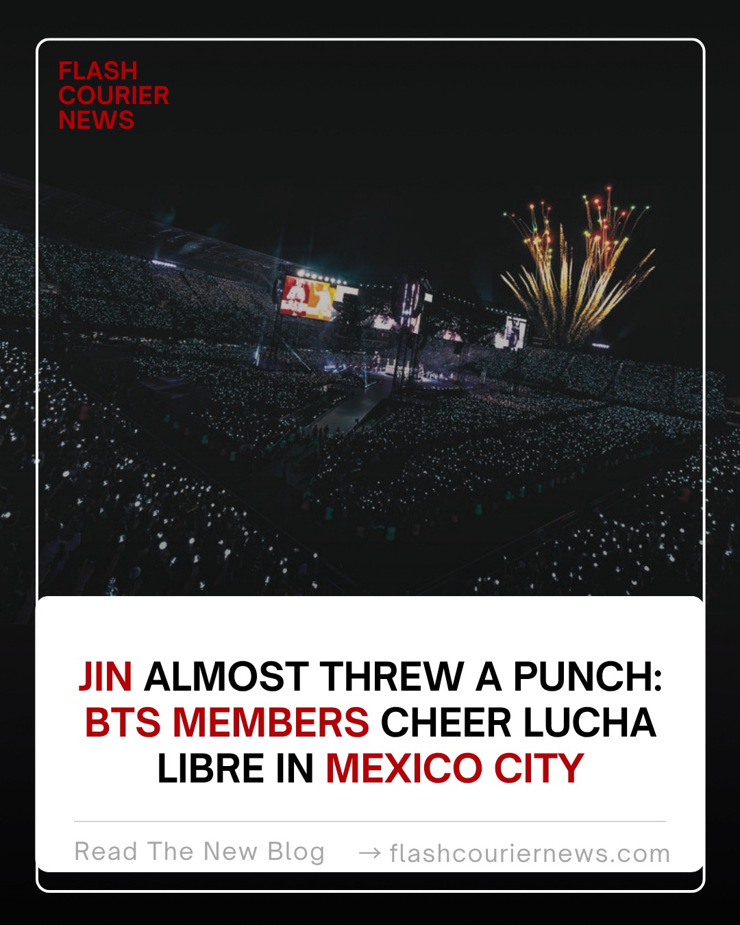 BTS Members Cheer Lucha Libre in Mexico City