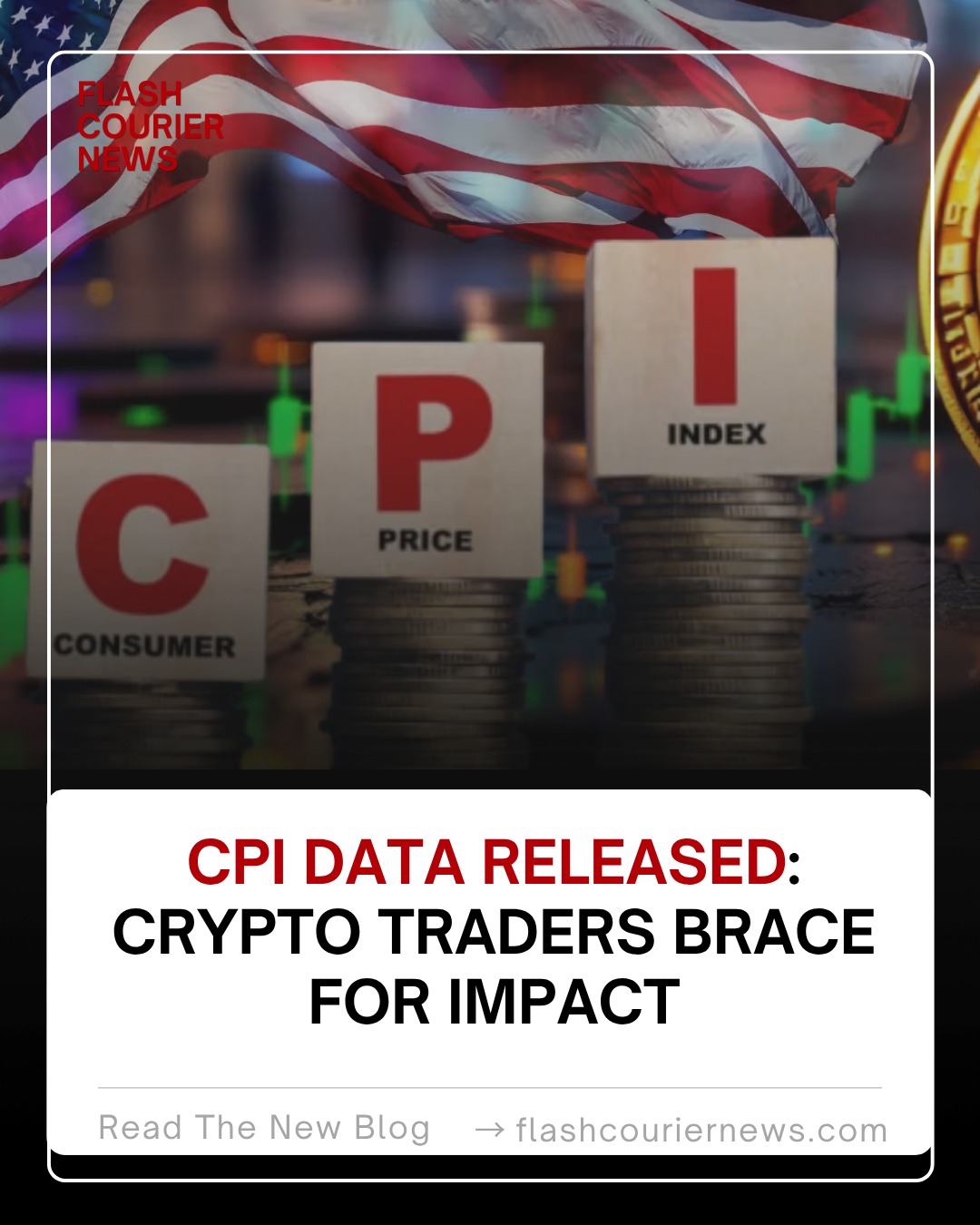 CPI Data Released: Crypto Traders Brace for Impact