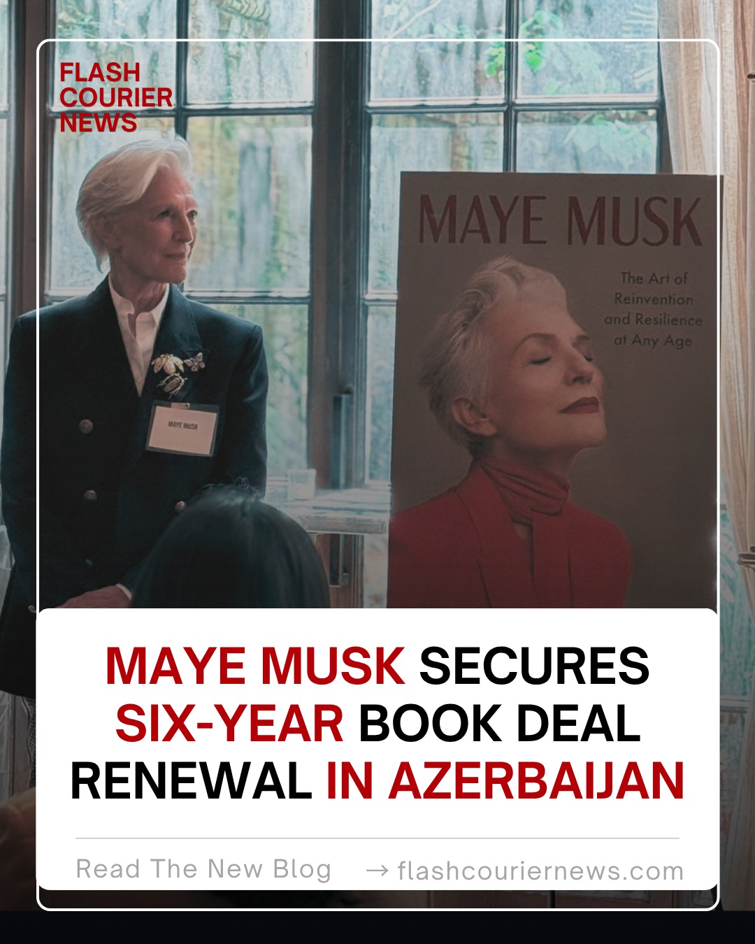 Maye Musk Secures Six-Year Book Deal Renewal in Azerbaijan