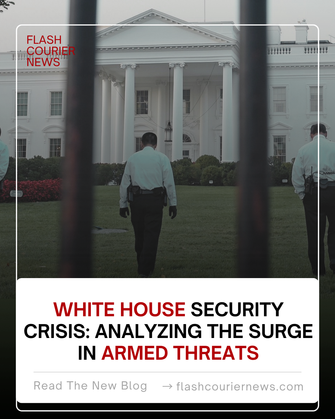 White House security crisis